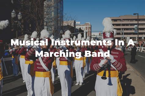 15 Musical Instruments In A Marching Band You Should Know