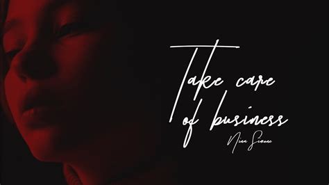 Take Care Of Business - Nina Simone (LYRICS) - YouTube