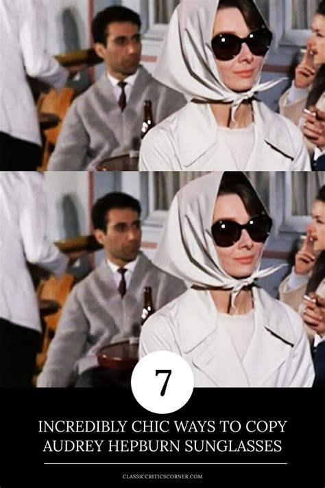 7 Incredibly Chic Ways to Copy Audrey Hepburn Sunglasses Aesthetic ...