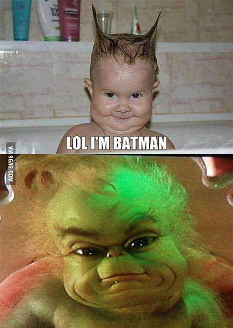 Looks more like the grinch baby - 9GAG