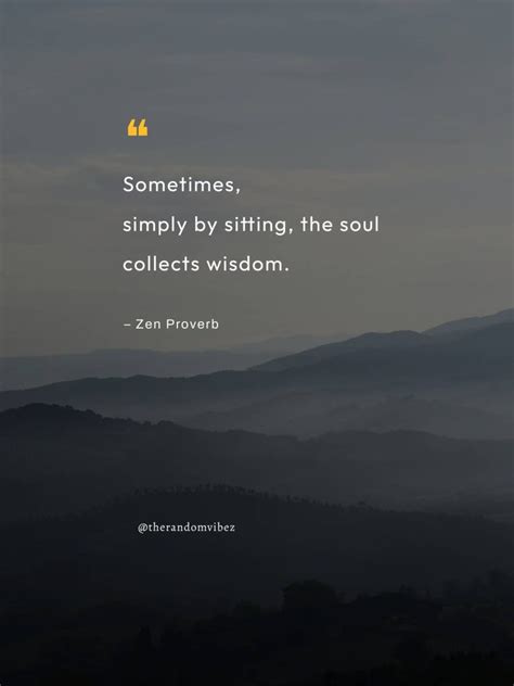 80 Zen Quotes And Sayings To Calm Your Mind – The Random Vibez