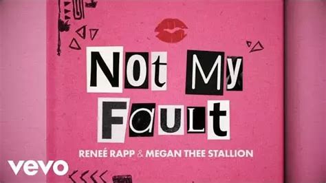 Not My Fault Lyrics - Reneé Rapp ft. Megan Thee Stallion | LyricsWorldYou