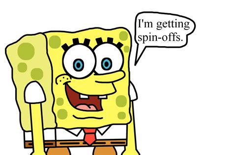 SpongeBob is getting spin-offs by Ultra-Shounen-Kai-Z on DeviantArt