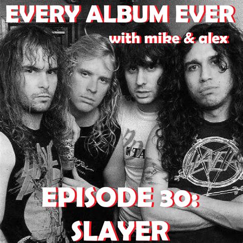 Slayer Discography — Every Album Ever Podcast