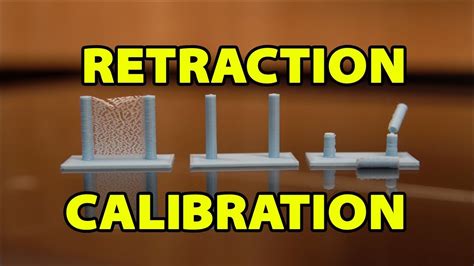 Retraction Calibration - YouTube