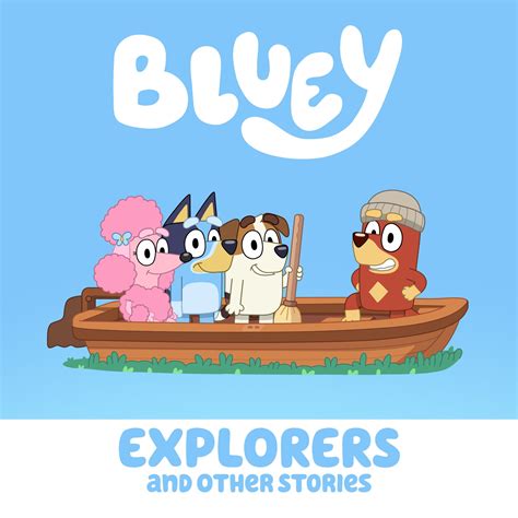 Bluey Vol 14: Explorers & Other Stories Digital Downloads - Bluey Official Website