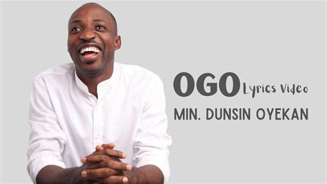 Ogo by Dunsin Oyekan (Lyrics Video) - YouTube