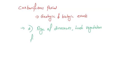 SOLVED: What geologic and biologic events defined the Carboniferous period? a) Modern humans ...