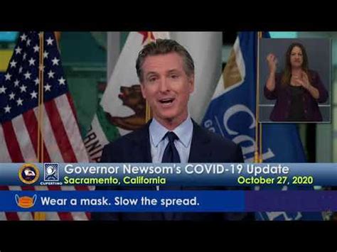 Governor Newsom's COVID-19 and Wildfire Response Update - October 27 ...