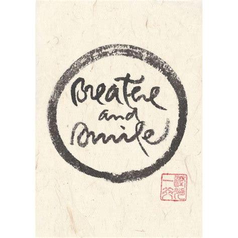 "Breathe and smile" print - Thich Nhat Hanh | Thich nhat hanh, Thich nhat hanh calligraphy ...