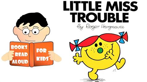 Read Along Story | LITTLE MISS TROUBLE Read Aloud by Books Read Aloud ...