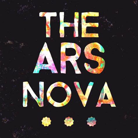 The Ars Nova | The Ars Nova