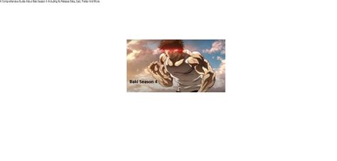 A Comprehensive Guide About Baki Season 4 Including Its Release Date, Cast, Trailer And More ...