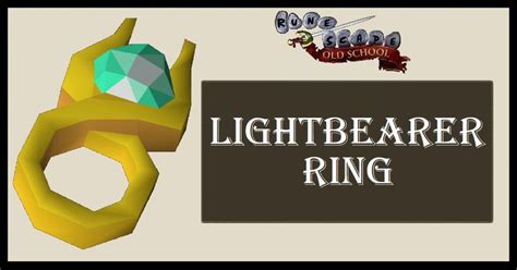 OSRS Lightbearer Ring Uses - Is it worth it?