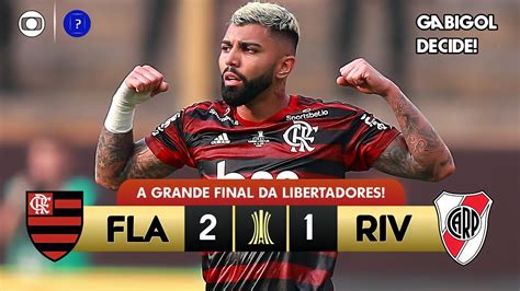 FLAMENGO X RIVER PLATE FINAL DA LIBERTADORES 2019 (GLOBO HD 1080P) - YouTube