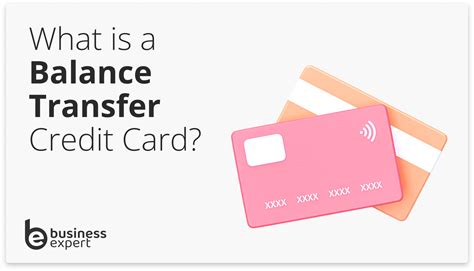 What is a Balance Transfer Credit Card? - Business Expert