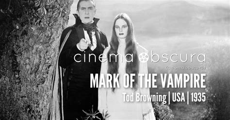 Cinema Obscura | Mark of the Vampire | 1935