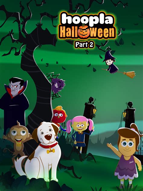 Prime Video: Hoopla Halloween - Part 2