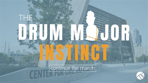 The Drum Major Instinct: Continue the March | mvmag.pub