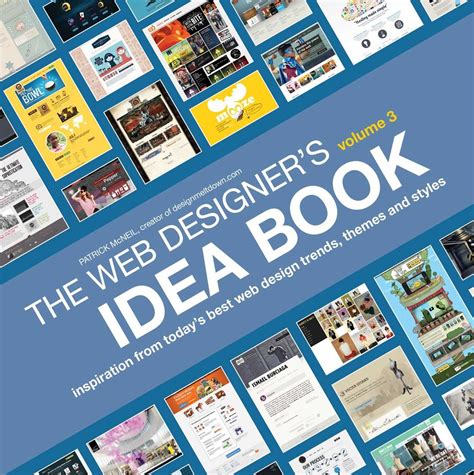 The Web Designer's Idea Book, Volume 3 | Book by Patrick McNeil ...