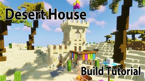 Minecraft: Desert House (Sand Castle) Build Tutorial | Easy - YouTube