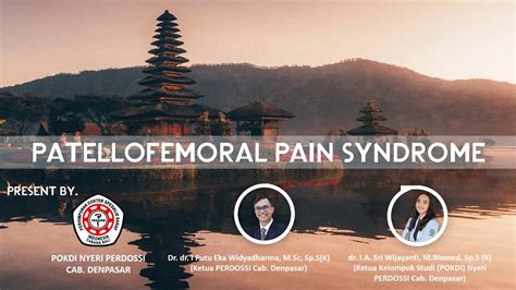 Patellofemoral Pain Syndrome - YouTube