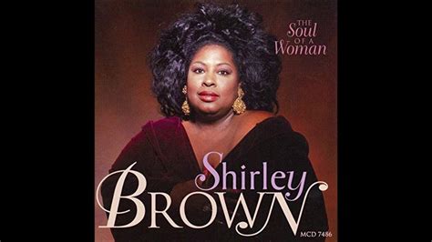 Shirley Brown - Don't Go Looking For My Man - YouTube