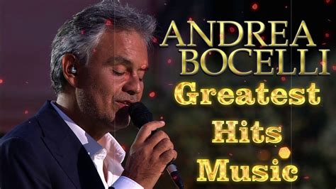 Andrea Bocelli Greatest Hits 2020 - Best Songs Of Andrea Bocelli Cover ...