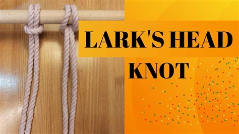 Lark's Head Knot and Reverse Larks Head Knot - Basic Macrame Knots Tutorial #1 - YouTube