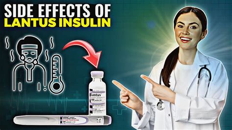 What are the side effects of Lantus insulin? - YouTube