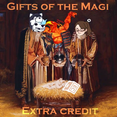 Gifts of the Magi – Extra Credit