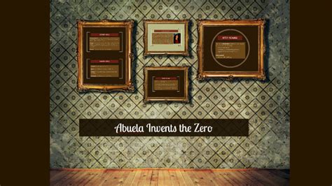 Abuela Invents the Zero by Gretchen Torres on Prezi