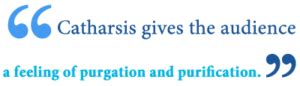 What is Catharsis? Definition, Examples of Catharsis in Literature ...