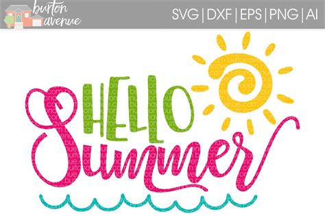 Hello Summer SVG Cut File By Burton Avenue | TheHungryJPEG