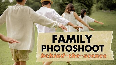 Family Photoshoot Behind the Scenes + Tips - YouTube