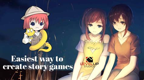 Easiest Way To Create Story Games - Level Up Studios