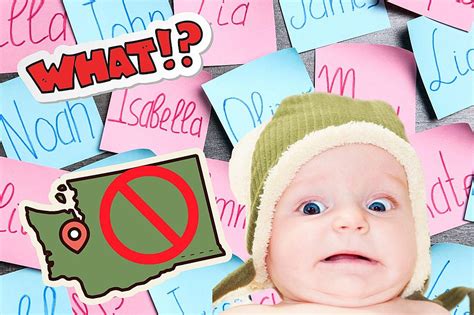 10 Unthinkable Baby Names That Are Illegal in Washington State
