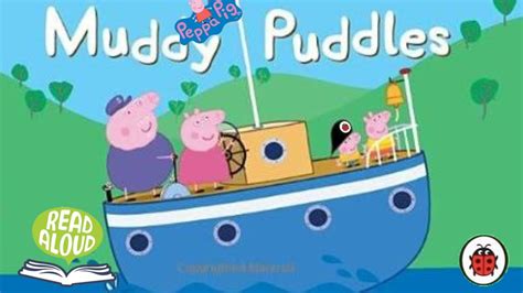 Peppa Pig and the Muddy Puddles | Read Aloud Animated Living Book - YouTube