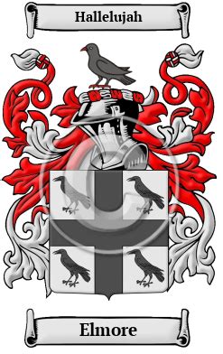 Elmore Name Meaning, Family History, Family Crest & Coats of Arms