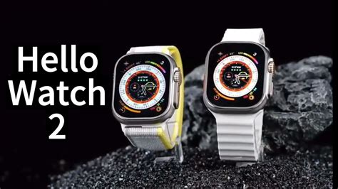 HELLO WATCH 2 Launch-2023 Best Smart Watch Ultra Copy? Real OLED Screen ...