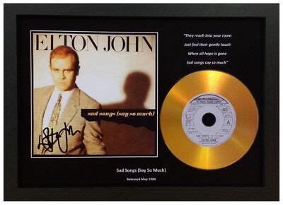 ELTON JOHN 'SAD SONGS'- SIGNED PHOTO GOLD CD DISC COLLECTABLE MEMORABILIA GIFT | eBay