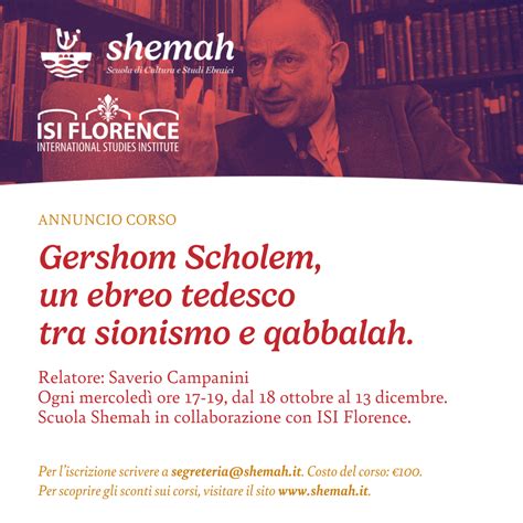 Gershom Scholem: a New Course Organized by Shemah at ISI Florence - ISI Florence - Study Abroad ...