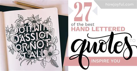 27 of the best hand lettering quotes to inspire you