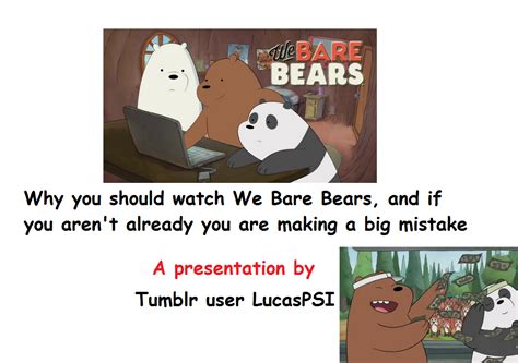 Why you should watch We Bare Bears | We Bare Bears | Know Your Meme