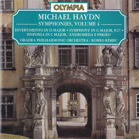 Conductor Romeo Rimbu » Michael Haydn, Symphonies Vol. 4