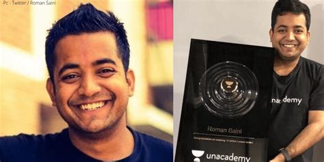 Roman Saini - From An IAS Officer To The Co-Founder Of Unacademy