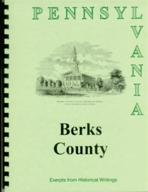 The history of Berks County, PA