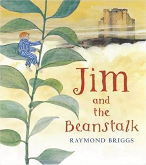 Jim and the Beanstalk | The Literary Curriculum