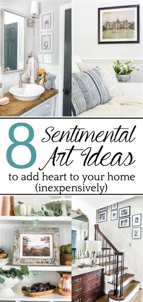 8 Sentimental Art Ideas for Your Home - Bless'er House