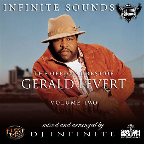 DJ Infinite Presents The Official Best Of Gerald Levert 02 by Gerald ...